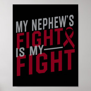 Min Nephews kamp är min "Fight Sickle Cell Anemia" Poster