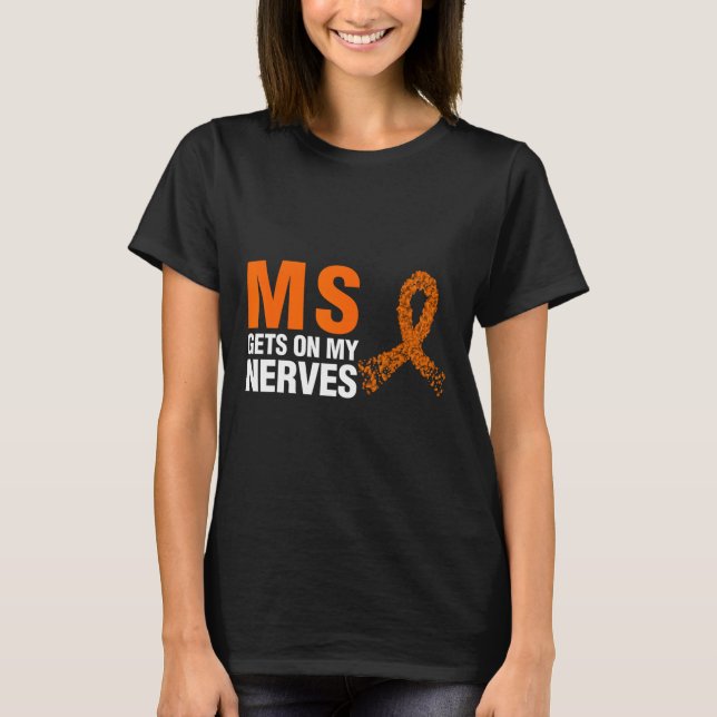Min Nerves Många Sclerosis T Shirt (Framsida)
