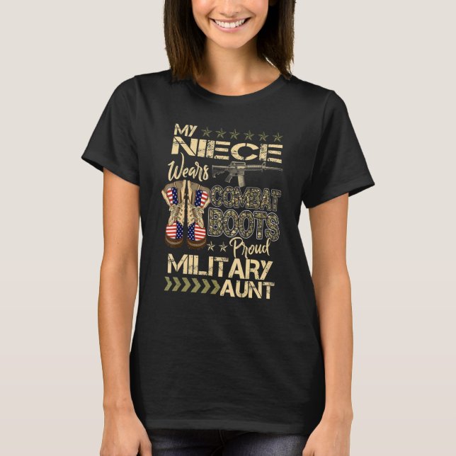 Min Niece Wears Combat Boots Proud Militär Moster T Shirt (Framsida)