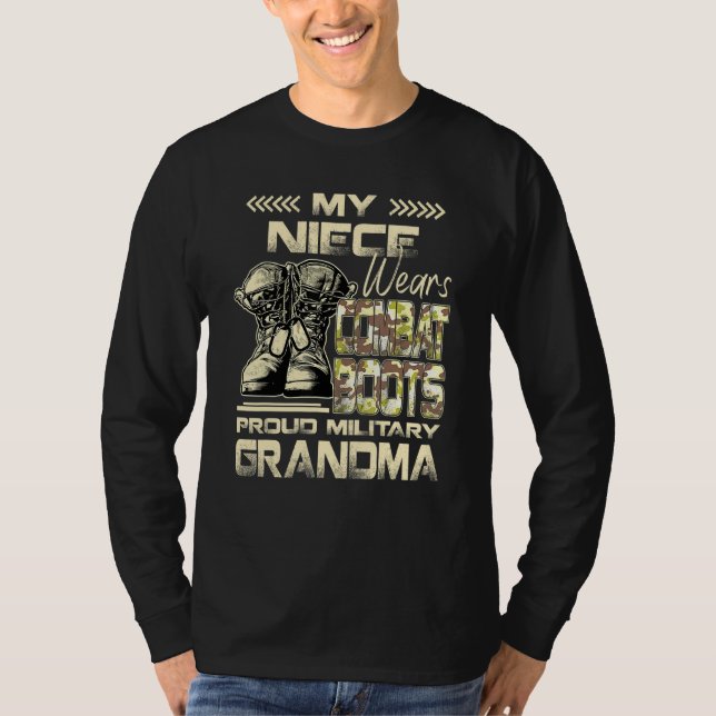 Min Niece Wears Combat Boots Proud Military Grandm T Shirt (Framsida)