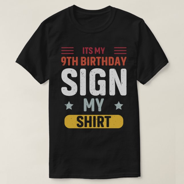 Min nionde födelsedag-skylt min skjorta t shirt (Design framsida)