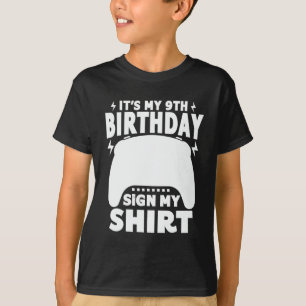 Min nionde födelsedag undertecknar mitt sjöre 9 år t shirt