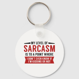 Min nivå av Sarcasm Nyckelring
