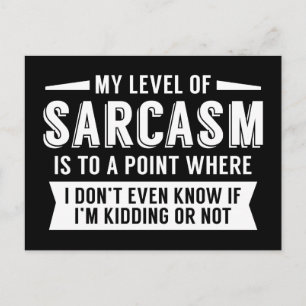 Min nivå av Sarcasm Vykort