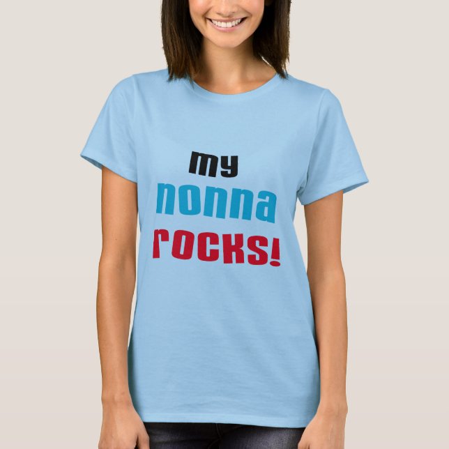 Min Nonna vaggar T-tröja och gåvor T-shirt (Framsida)