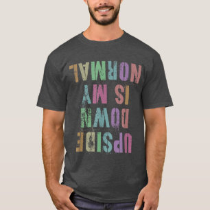 MIN NORMAL Gymnastik ÄR LÅNSAM UPSIDE DOWN T Shirt
