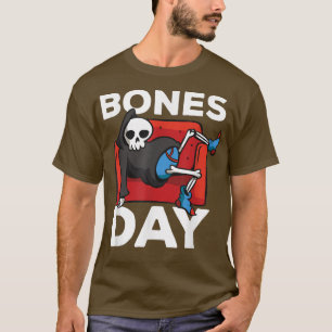 Min nos Bones Day Viral Funny Chillin Skeleton T Shirt