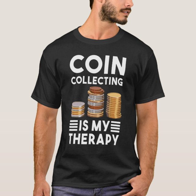 Min numismatiska myntsamling vid myntsamling är mi t shirt (Framsida)