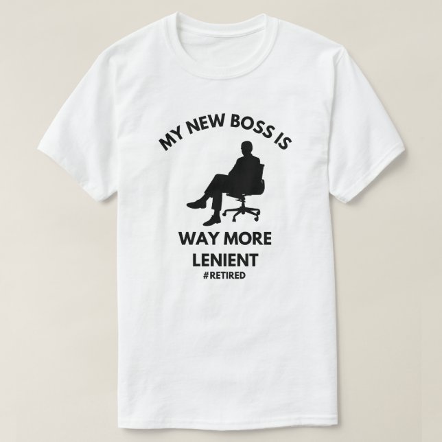 Min nya Chef är mer eftergiven | Pension T Shirt (Design framsida)