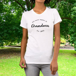 Min nya Namn är Grandma New Grandmor Est T Shirt
