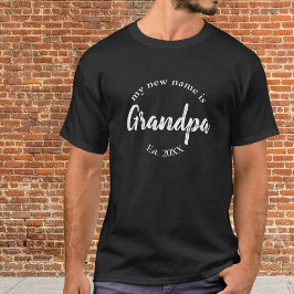 Min nya Namn är Grandpa New Grandfather Black Est T Shirt