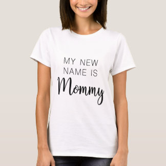 Min nya namn är mamma - Lustigt Mamma T-shirt