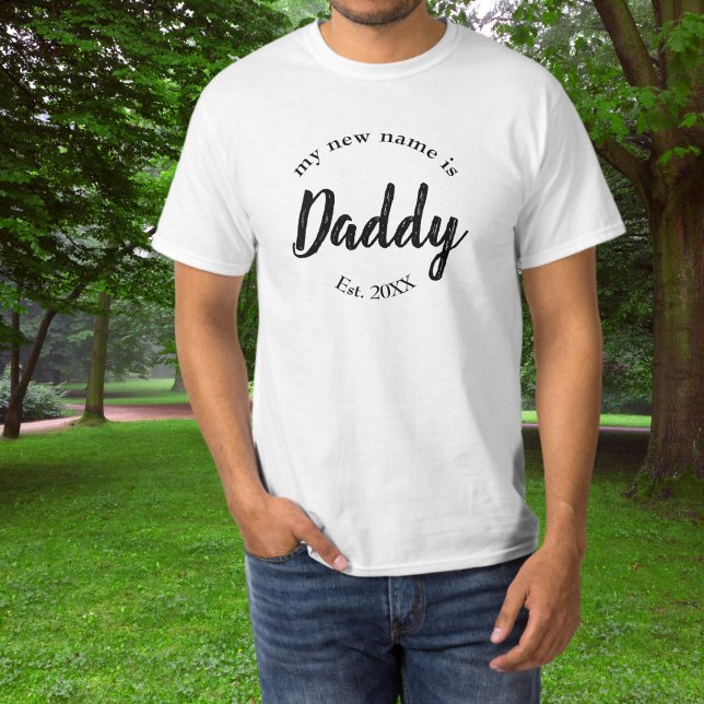 Min nya Namn är pappa New pappa Est T-Shirt (Skapare uppladdad)