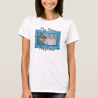 "Min nya Nephew-skjorta" T-shirt