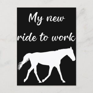Min nya tid att arbeta med Horse Funny Vykort