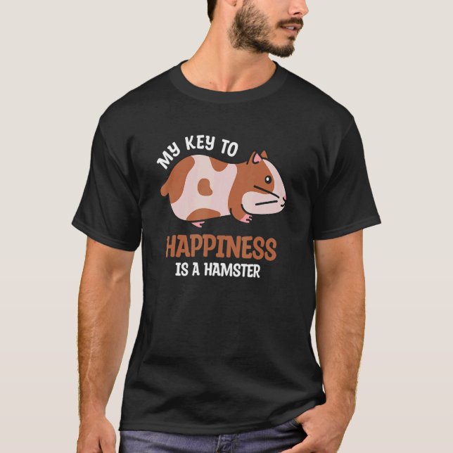 Min Nyckel är ett Hamster Hamsters-djur T Shirt (Framsida)