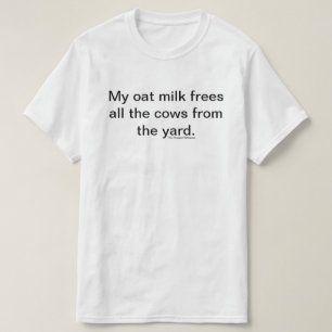 Min Oatmjölkskjorta (vit) T Shirt