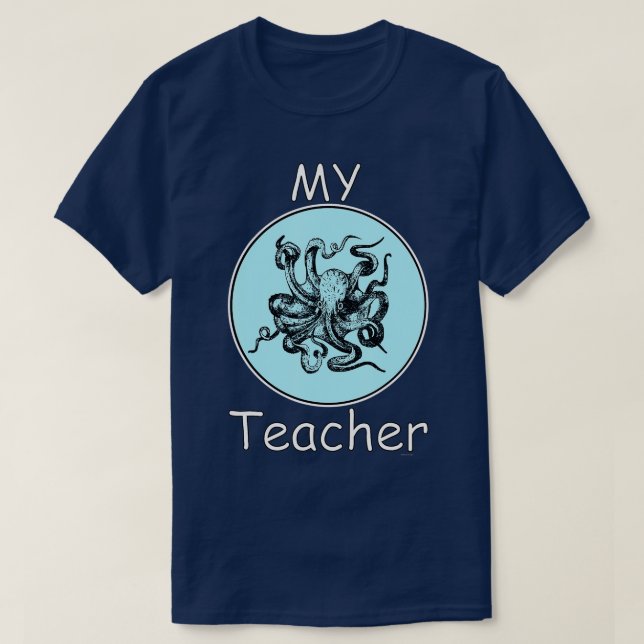 Min Octopus Teacher-gåva till vuxnor och barn, Kra T Shirt (Design framsida)