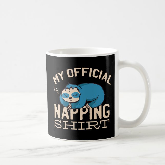 Min officiell blöjskjorta, Lazy sov Sloth Kaffemugg (Höger)