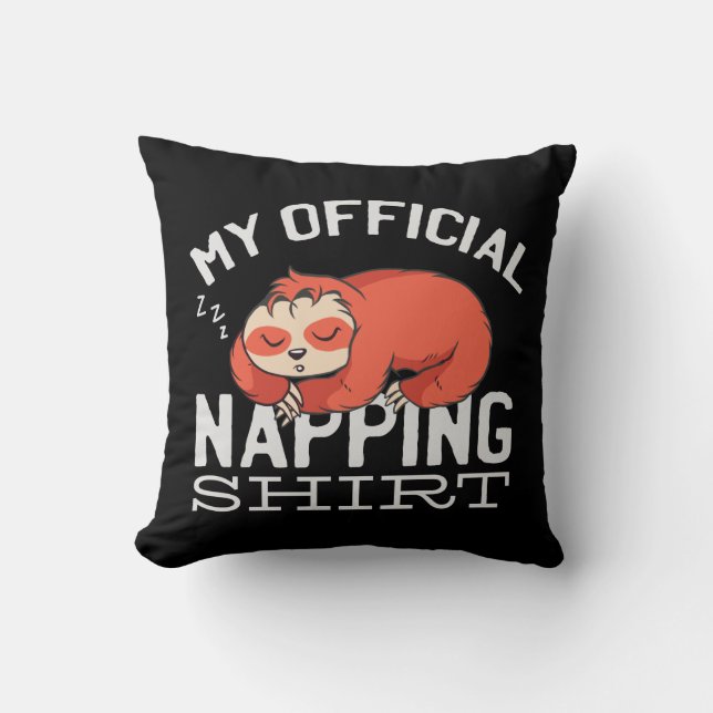 Min officiell blöjskjorta - Lazy sov Sloth Kudde (Framsida)