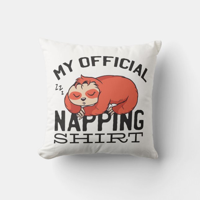 Min officiell blöjskjorta - Lazy sov Sloth Kudde (Framsida)