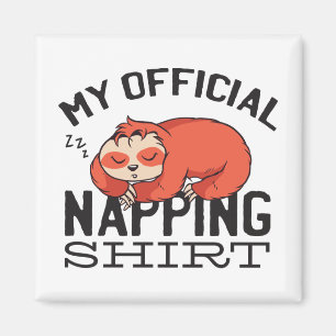 Min officiell blöjskjorta - Lazy sov Sloth Magnet