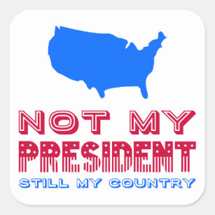 Min ordförande är fortfarande min Land som är Flag Fyrkantigt Klistermärke