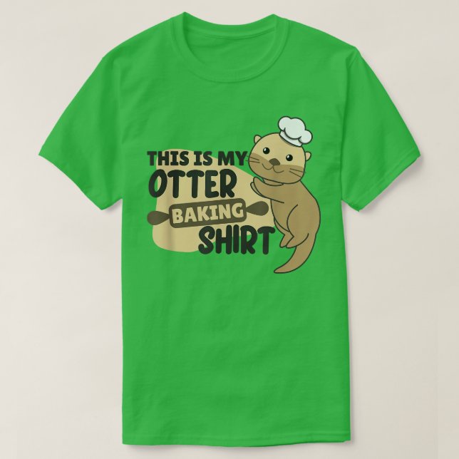 Min Otter baking Shirt - Funny Otter Pun 2396 T (Design framsida)