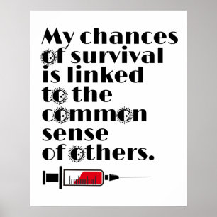 Min överlevnadschans Citat Poster