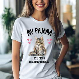 Min Pajama: 10 % bomull, 90 % Maine Coon Hair T Shirt