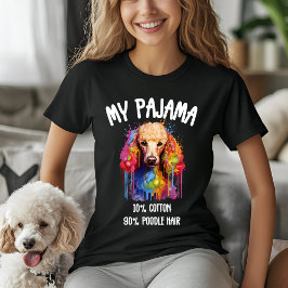 Min Pajama - 10 % bomull, 90 % Pudel Hair T Shirt