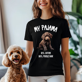 Min Pajama - 10 % bomull, 90 % Pudel Hair T Shirt
