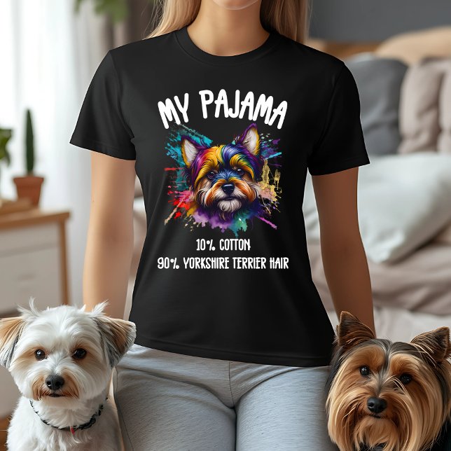 Min Pajama - 10 % bomull, 90 % Yorkshire Terrier H T Shirt (Skapare uppladdad)