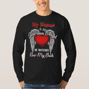 Min papaw är Guardian Angel han tittar över bak. T Shirt