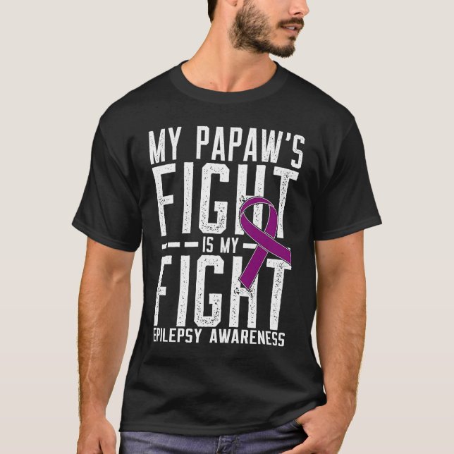 Min Papaws kamp är min medvetenhet om epilepsi T Shirt (Framsida)