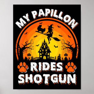 Min Papillon Hund Rid Häxa Shot Halloween Poster