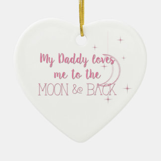 Min pappa älskar mig till månen och baksidaen julgransprydnad keramik
