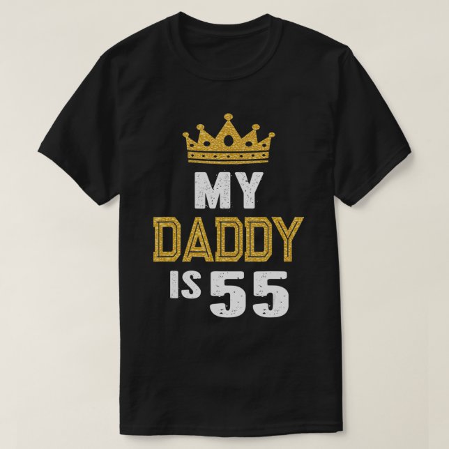 Min pappa är 55 år gammal 55th Pappa Bendag Gift T Shirt (Design framsida)