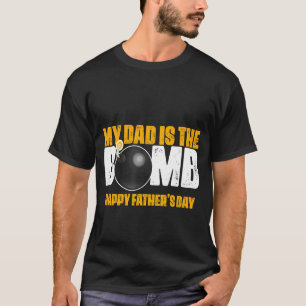 Min Pappa är bomben T Shirt