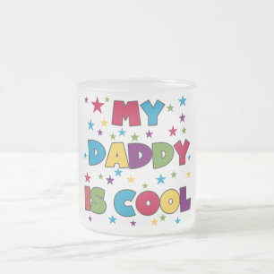 Min pappa är Coola Tshirts och Gifts Frostad Glasmugg