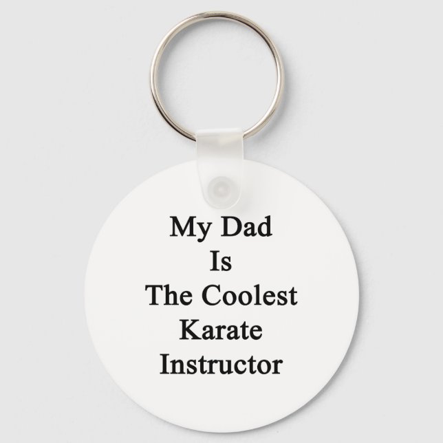 Min Pappa är den kolaste Karate-instruktören Nyckelring (Framsida)