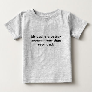 Min pappa är en bättre programmerare än din dad tröja