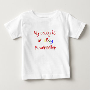 Min pappa är en Ebay Powerseller bebist-skjorta T Shirt