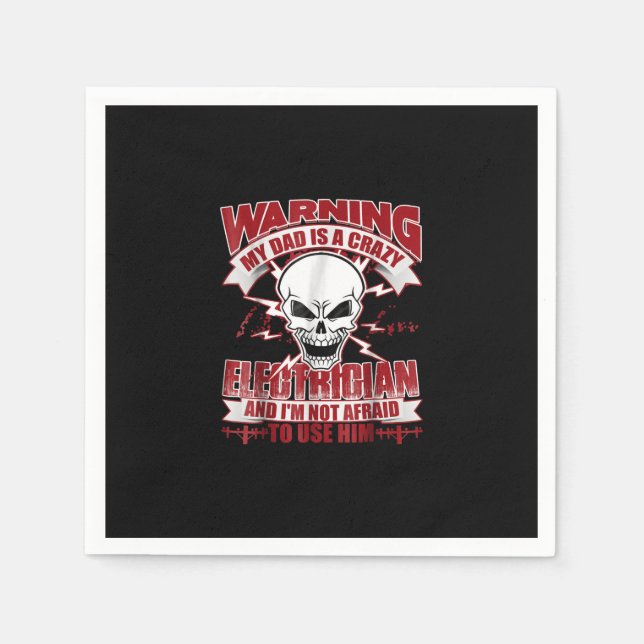 Min Pappa är en galen elektriker T., Electrician G Pappersservett (Framsidan)