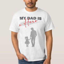 Min Pappa är en Hero T Shirt