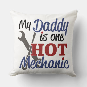 Min pappa är en hett mekaniker kudde