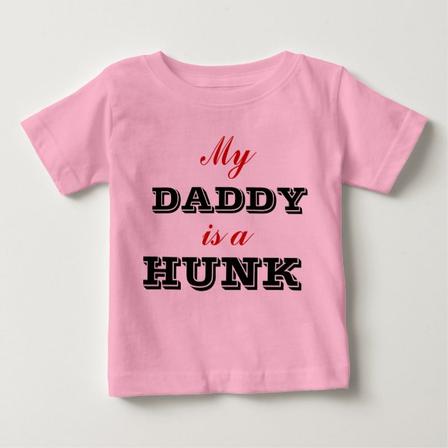 Min pappa är en Hunk Baby Shirt Tee Shirt (Framsida)