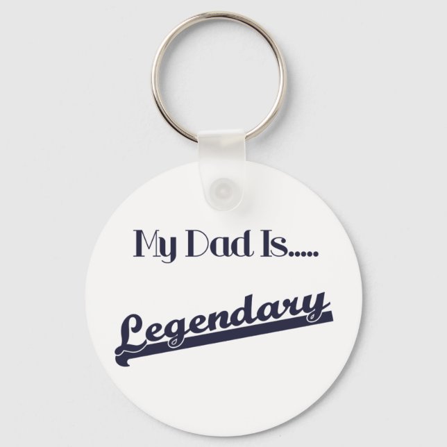 Min Pappa är en legendary Nyckelring (Framsida)