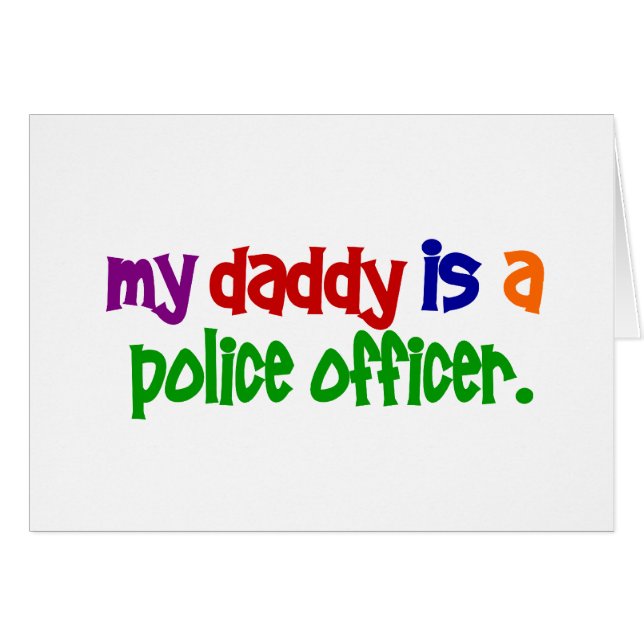 Min pappa är (en primär) polis 1, hälsningskort (Framsidan Horizontal)