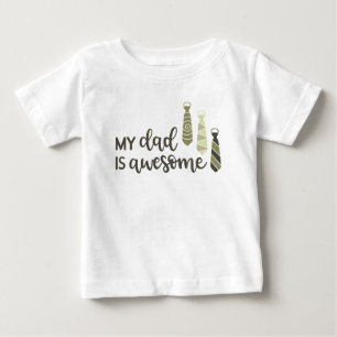 Min Pappa är Fantastisk Baby T-Shirt